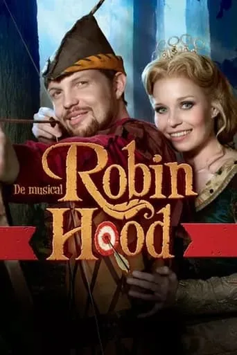 Musical: Robin Hood movie poster - Rated 8.3/10
