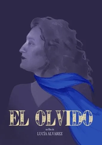 El olvido movie poster - Entertainment content