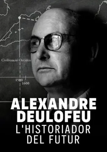 Alexandre Deulofeu: l'historiador del futur movie poster - Entertainment content