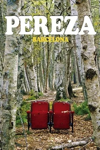Pereza · Barcelona movie poster - Entertainment content