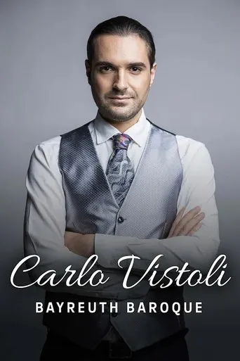 Carlo Vistoli @ Bayreuth Baroque 2025 movie poster - Entertainment content
