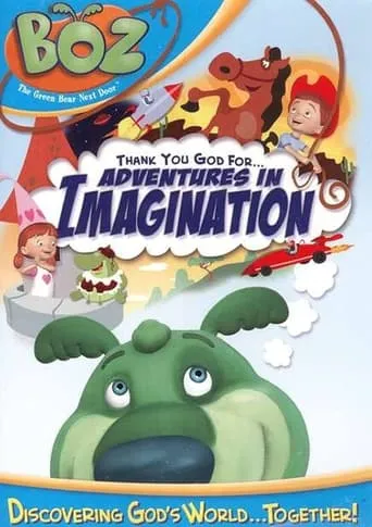 Boz: Thank You God for Adventures in Imagination movie poster - Entertainment content