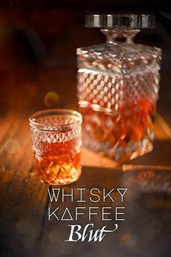 Whisky Kaffee Blut movie poster - Entertainment content