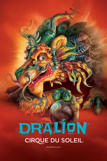 Cirque du Soleil: Dralion movie poster - Rated 7.4/10