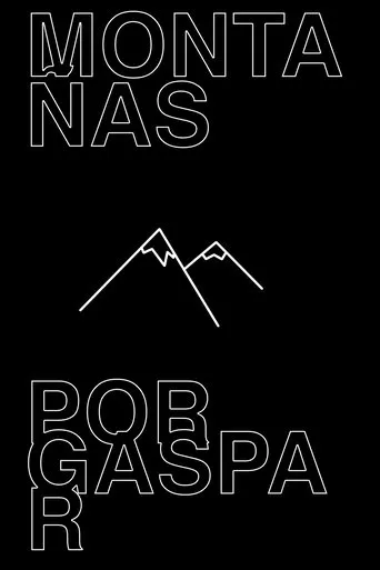 Montañas por Gaspar movie poster - Entertainment content