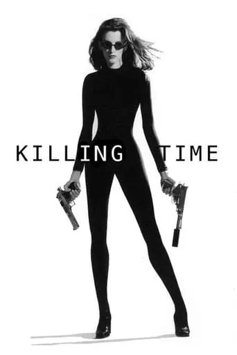 Killing Time movie poster - Rated 5.9/10