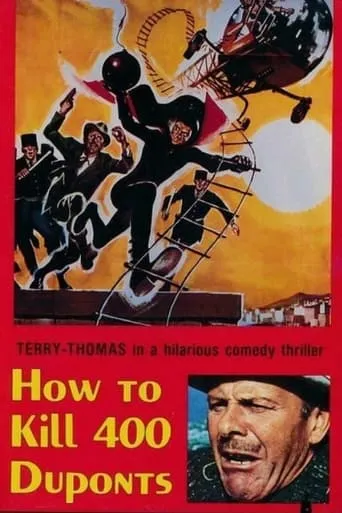 How to Kill 400 Duponts movie poster - Rated 4.3/10