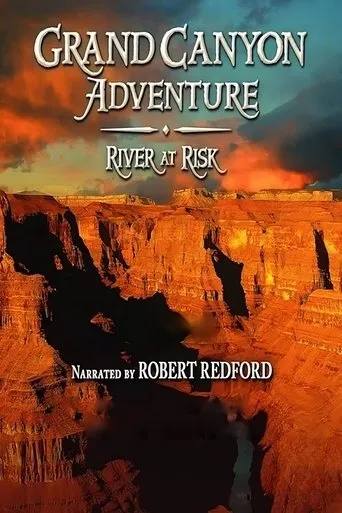 Grand Canyon Adventure: River at Risk movie poster - Rated 5.5/10