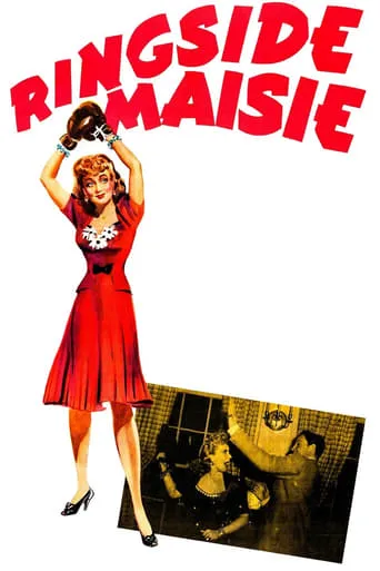 Ringside Maisie movie poster - Rated 7/10