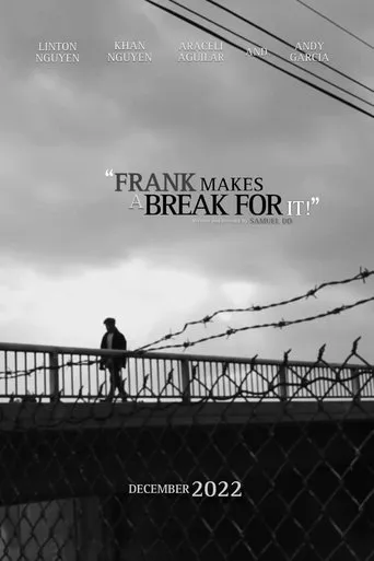 Frank Makes a Break For It! movie poster - Rated 9/10