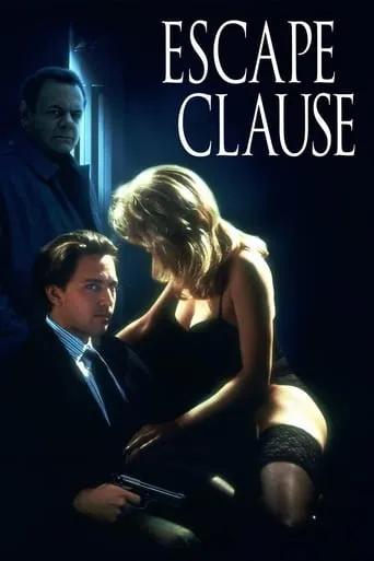 Escape Clause movie poster - Rated 4.6/10