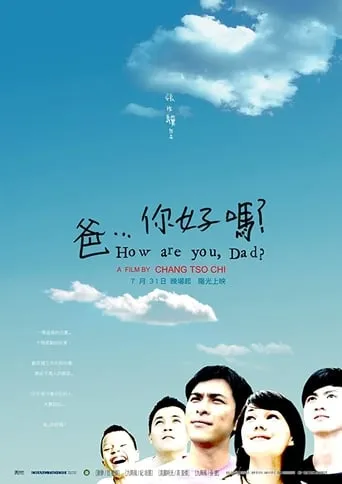How Are You, Dad? movie poster - Rated 5.7/10