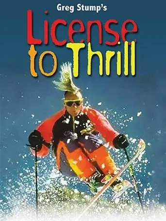 License to Thrill movie poster - Rated 10/10