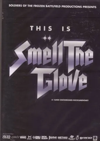 Smell the Glove movie poster - Entertainment content