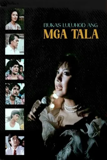 Bukas Luluhod Ang Mga Tala movie poster - Rated 8/10