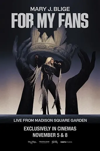 Mary J. Blige: For My Fans movie poster - Entertainment content