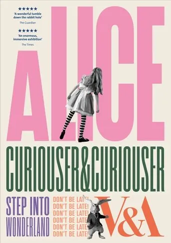 Alice: Curiouser and Curiouser movie poster - Entertainment content