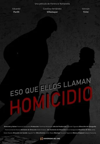 Eso que ellos llaman homicidio movie poster - Entertainment content