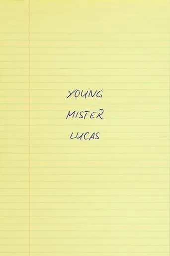 Young Mr. Lucas movie poster - Entertainment content