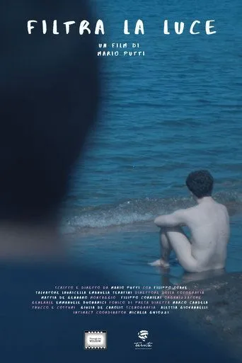 Filtra la luce movie poster - Entertainment content