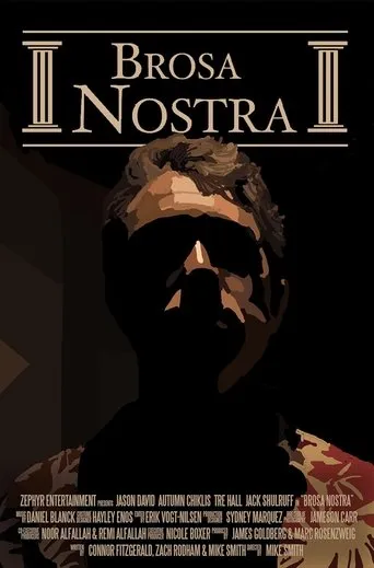 Brosa Nostra movie poster - Entertainment content