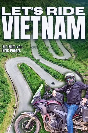 Let's Ride Vietnam - Ein Motorrad Abenteuer in Südostasien movie poster - Entertainment content