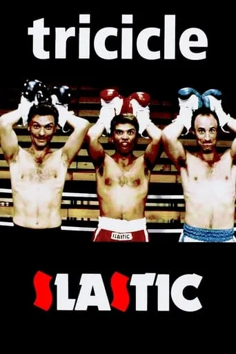Tricicle: Slastic movie poster - Rated 7.5/10