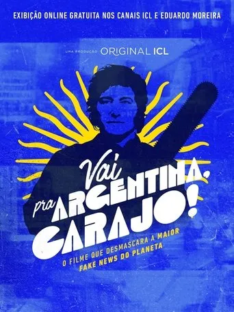 Vai pra Argentina, Carajo! movie poster - Entertainment content