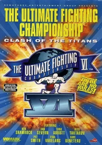 UFC 6: Clash of the Titans movie poster - Entertainment content