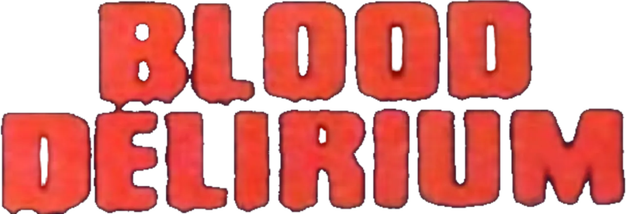 Blood Delirium