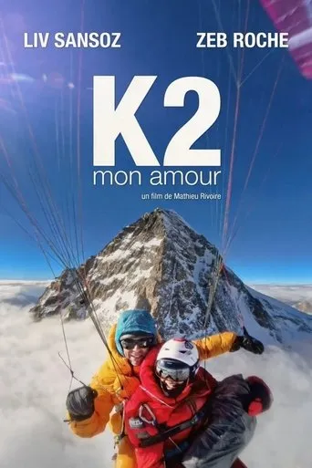 K2 mon amour movie poster - Entertainment content