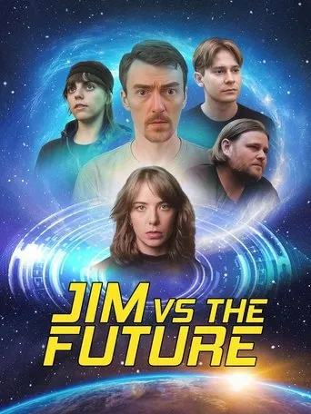 Jim vs the Future movie poster - Entertainment content