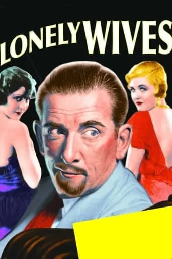 Lonely Wives movie poster - Rated 4.6/10