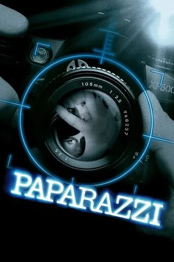 Paparazzi movie poster - Rated 5.299/10