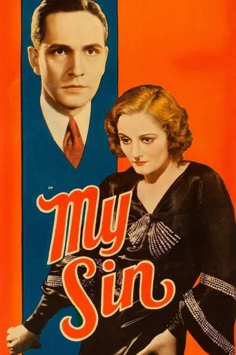 My Sin movie poster - Rated 5.8/10