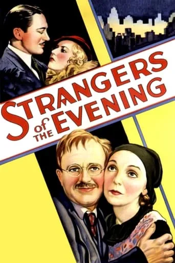 Strangers of the Evening movie poster - Rated 4.8/10