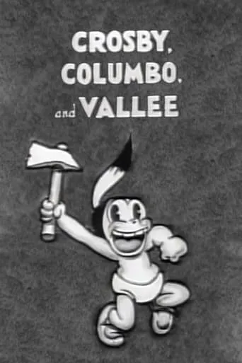 Crosby, Columbo, and Vallee movie poster - Rated 5.4/10