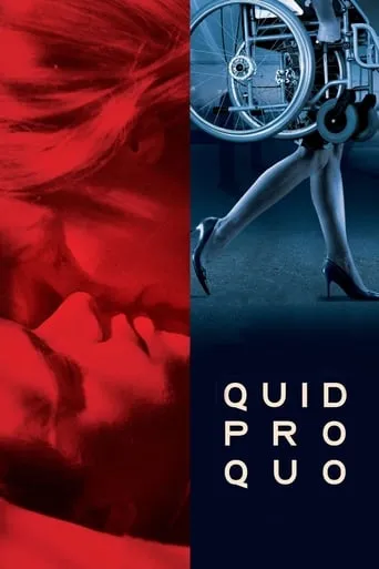 Quid Pro Quo movie poster - Rated 5.2/10