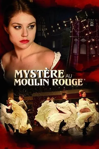 Mystery at Moulin Rouge movie poster - Rated 5.7/10