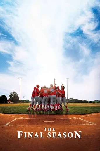 The Final Season movie poster - Rated 5.2/10