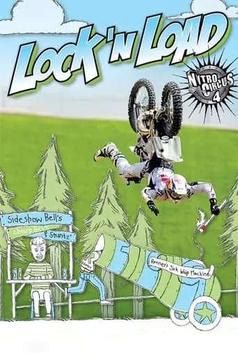 Nitro Circus 4 Lock'n Load movie poster - Rated 6.7/10