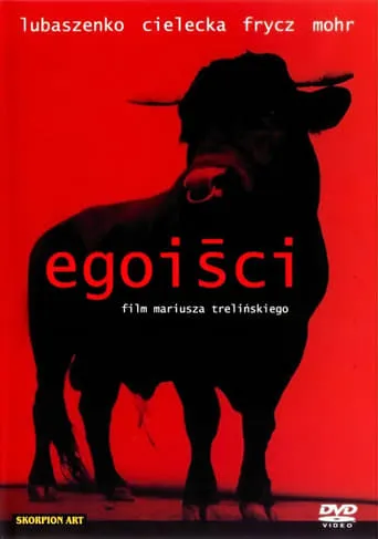 Egoiści movie poster - Rated 5.5/10