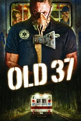 Old 37 movie poster - Rated 3.8/10