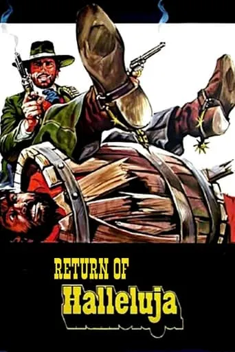 The Return of Halleluja movie poster - Rated 5.8/10
