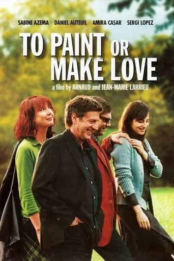 To Paint or Make Love movie poster - Rated 6.3/10