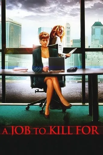 A Job to Kill For movie poster - Rated 5.4/10