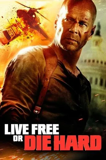 Live Free or Die Hard movie poster - Rated 6.631/10