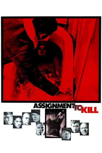 Assignment to Kill movie poster - Rated 6/10