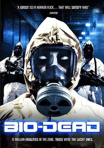 Bio-Dead movie poster - Rated 3.4/10