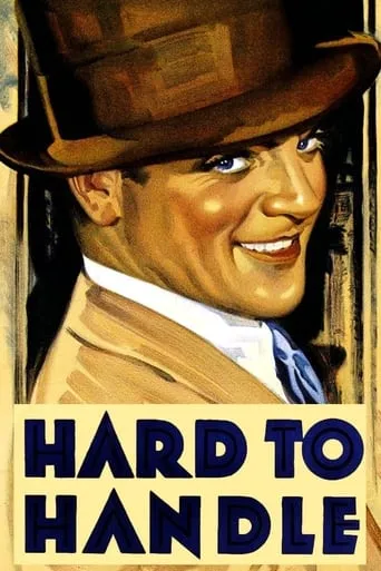 Hard to Handle movie poster - Rated 6.9/10